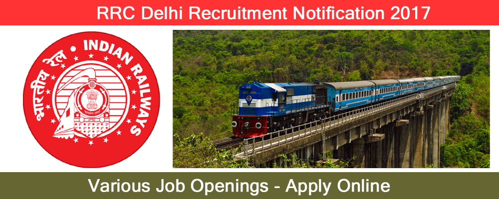 RRC Delhi Recruitment Notification 2017