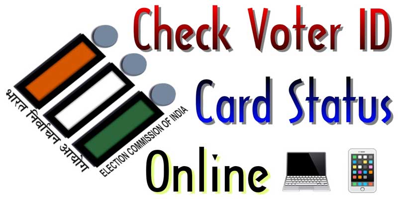 Voter ID card Status in Delhi